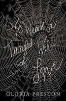 To Weave a Tangled Web of Love 1426902174 Book Cover