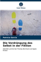 Die Verdrängung des Selbst in der Fiktion 6203012114 Book Cover