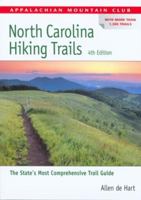 North Carolina Hiking Trails, 4th (AMC Hiking Guide Series) 1929173474 Book Cover