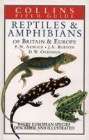 Reptiles and Amphibians of Britain & Europe (Collins Field Guide) 0002193183 Book Cover