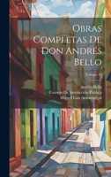 Obras Completas De Don Andrés Bello; Volume 13 1021645893 Book Cover