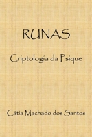 RUNAS: Criptologia da Psique (Portuguese Edition) B08BF2PNRY Book Cover