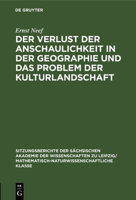 Der Verlust Der Anschaulichkeit in Der Geographie Und Das Problem Der Kulturlandschaft 3112499190 Book Cover