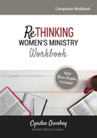 Rethinking Women's Ministry Workbook 1733471014 Book Cover