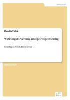 Wirkungsforschung Im Sport-Sponsoring 3838649044 Book Cover