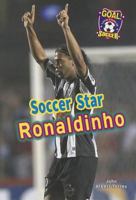 Soccer Star Ronaldinho 1622852230 Book Cover