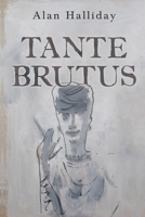 Tante Brutus 1800169159 Book Cover