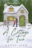 A Cottage for Two B0GW6J3F39 Book Cover