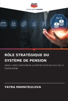 Rôle Stratégique Du Système de Pension 6209453279 Book Cover