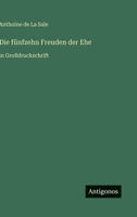 Die fünfzehn Freuden der Ehe: in Großdruckschrift 3566033413 Book Cover