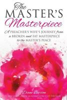 The Master's Masterpiece Guide 1545613834 Book Cover