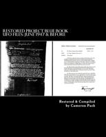 Restored Project Blue Book UFO Files: June 1947 & Before 1492788643 Book Cover