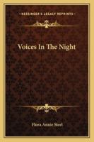 Voices in the Night - Primary Source Edition 1519115016 Book Cover