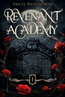 Revenant Academy B0GZB6B39Q Book Cover