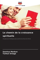 Le chemin de la croissance spirituelle (French Edition) 6208133742 Book Cover