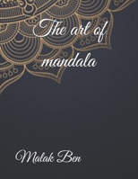 the Art of Mandala B08MHKP9F9 Book Cover