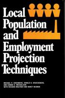 Local Population and Employment Projection Techniques 0882850490 Book Cover