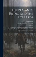 The Peasants' Rising and the Lollards: A Collection of Unpublished Documents Forming an Appendix to 'England in the Age of Wycliffe' 1014995450 Book Cover