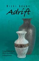 Adrift: Completely at Sea with Paranoid Schizophrenia 1496977386 Book Cover