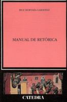 Manuale di retorica 8845247503 Book Cover