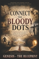 Connect The Bloody Dots: Genesis - The Blueprint B0HBRVG48X Book Cover