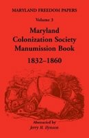 Maryland Freedom Papers 1585496782 Book Cover