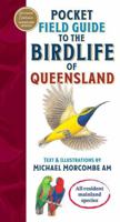 Pocket Field Guide to the Birdlife of Queensland 1922800902 Book Cover