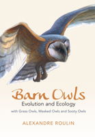 Barn Owls: Evolution and Ecology 110716575X Book Cover