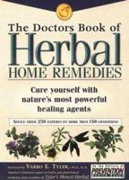 The Doctors Book of Herbal Home Remedies: Cure Yourself With Nature's Most Powerful Healing Agents : Advice from 200 Experts on More Than 140 Conditions (Prevention Health Books) 1579540961 Book Cover
