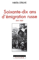 Soixante-dix ans d'émigration russe: 2213597537 Book Cover