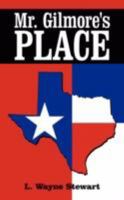 Mr. Gilmore's Place 1434381668 Book Cover