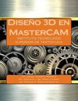 Diseno 3D En Mastercam 1546704701 Book Cover