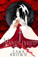 Vanquished B08Z2J49BJ Book Cover