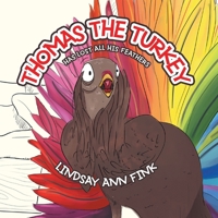 Thomas the Turkey 1964934699 Book Cover