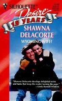 Wyoming Wife? (Harlequin Silhouette Desire, #1110) 0373761104 Book Cover