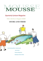 Mousse Cartoon Magazine: Hooks and Fishes B08HBGJB4G Book Cover