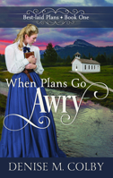 When Plans Go Awry: Best-Laid Plans B0HGCTGYRB Book Cover