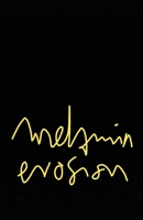 melanin erosion B0914PW6YF Book Cover
