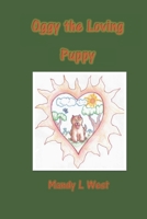 Oggy the Loving Puppy 151937660X Book Cover