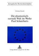 Die Phantastisch-Surreale Welt Im Werke Paul Scheerbarts 3261000414 Book Cover