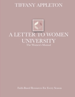 A Letter to Women: The Women's Manual: A Manual For Every Season of A Woman's Life B085RTKLDM Book Cover