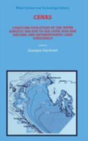 Cenas: Coastline Evolution of the Upper Adriatic Sea Due to Sea Level Rise and Natural and Anthropogenic Land Subsidence 0792351193 Book Cover