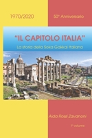 IL CAPITOLO ITALIA 1° VOLUME: LA STORIA DELLA SOKA GAKKAI ITALIANA (LA STANZA DELLE ORCHIDEE) B0BJYM9CSG Book Cover