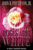 Roses Are White 1499135165 Book Cover