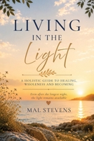 Living in the Light 1764462890 Book Cover