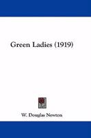 Green Ladies 1164662023 Book Cover