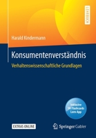 Konsumentenverständnis: Verhaltenswissenschaftliche Grundlagen (German Edition) 365828160X Book Cover