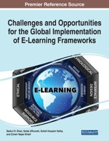 Challenges and Opportunities for the Global Implementation of E-Learning Frameworks 179987608X Book Cover