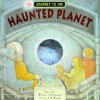 Journey to the Haunted Planet 1898784477 Book Cover
