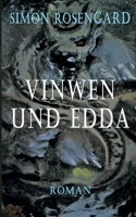 Vinwen und Edda 3749478848 Book Cover